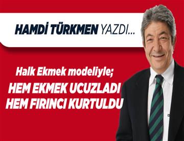 Halk Ekmek modeliyle; Hem ekmek ucuzladı, hem fırıncı kurtuldu...